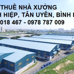 Cần Cho Thuê Nhà Xưởng đường DX/ĐX Tân Vĩnh Hiệp, Tân Uyên, Bình Dương Giá Rẻ. Gọi ngay 0933 018 467-0978 787 009 Cần Cho Thuê Nhà Xưởng đường DX/ĐX Tân Vĩnh Hiệp, Tân Uyên, Bình Dương Giá Rẻ. Gọi ngay 0933 018 467-0978 787 009